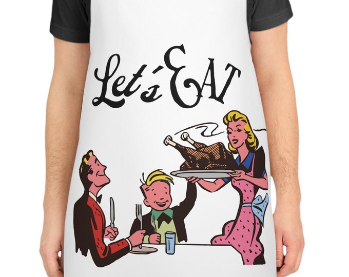 Cute retro cartoon Let's Eat Kitchen Apron, Great gift for the cook in your life.