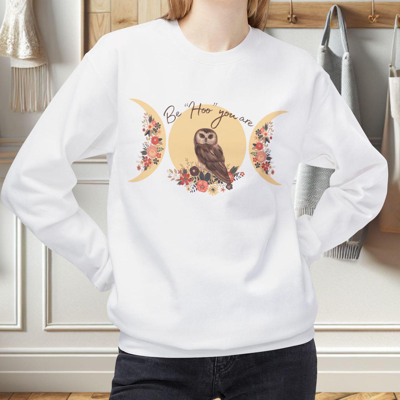 Owl Sweatshirt, Motivational Sweater, Flowers and Moon Design, Unisex Crewneck, Be 'Hoo' You
