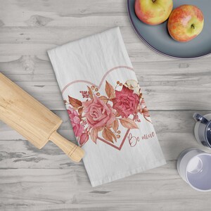 Be mine Victorian roses Soft Tea Towel, Valentine&#39;s Day kitchen towel with garden roses. 100% cotton kitchen towel. Farmhouse kitchen towel