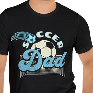 Soccer Dad shirt, Unisex Jersey Short Sleeve Tee, football shirt
