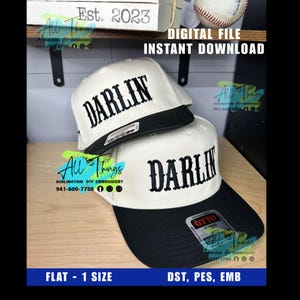 Darlin&#39; hat embroidery file