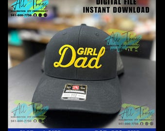 Girl Dad hat Embroidery file