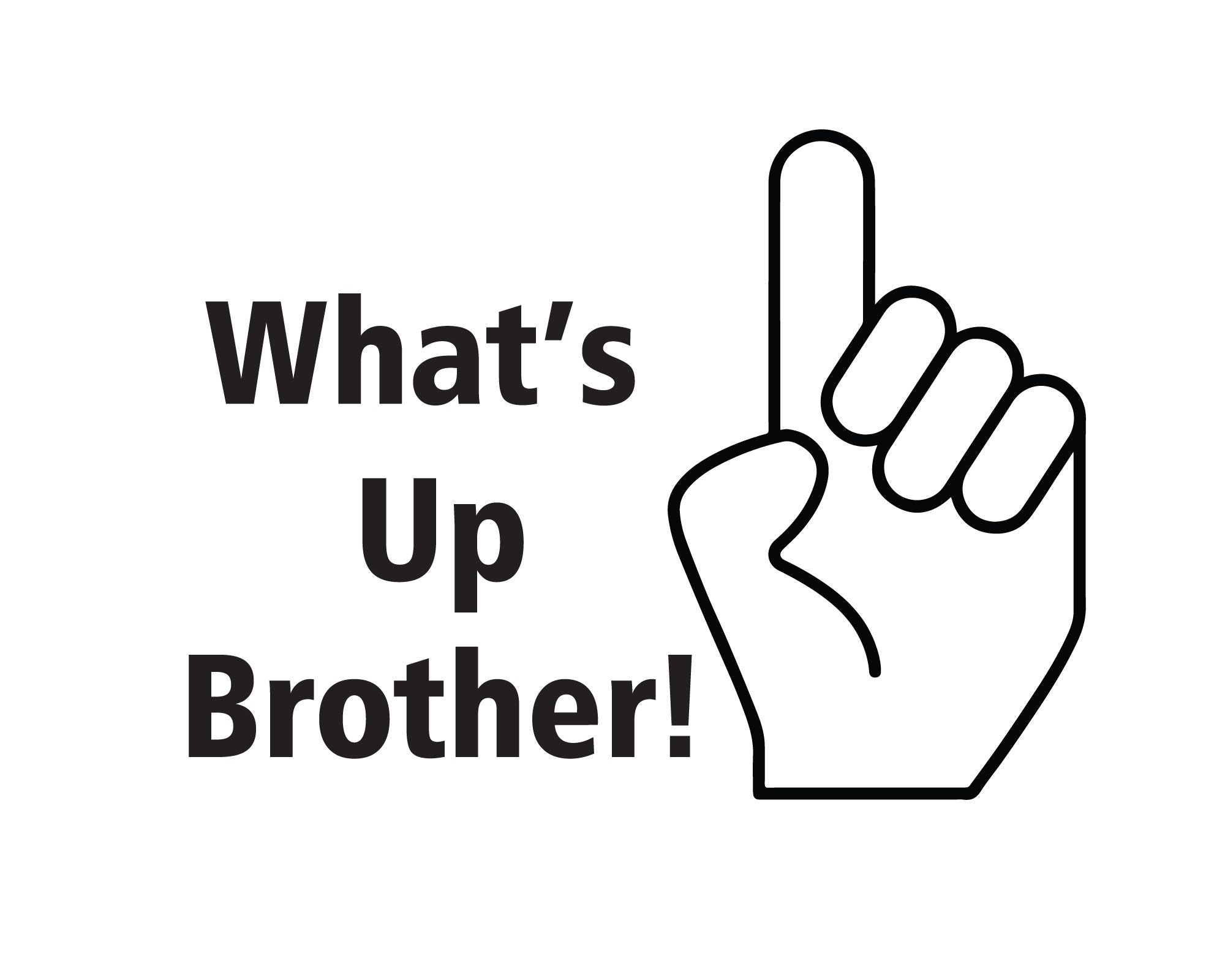 What's up Brother Funny Sketch Meme, Streamer Meme, SVG File Download
