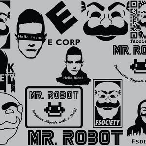 May include: A selection of black and white graphics on a grey background. The designs include the phrase "Hello, friend," the text "E CORP," and the words "MR. ROBOT" with a pixelated face. Other graphics include a mask and the text "FSOCIETY."