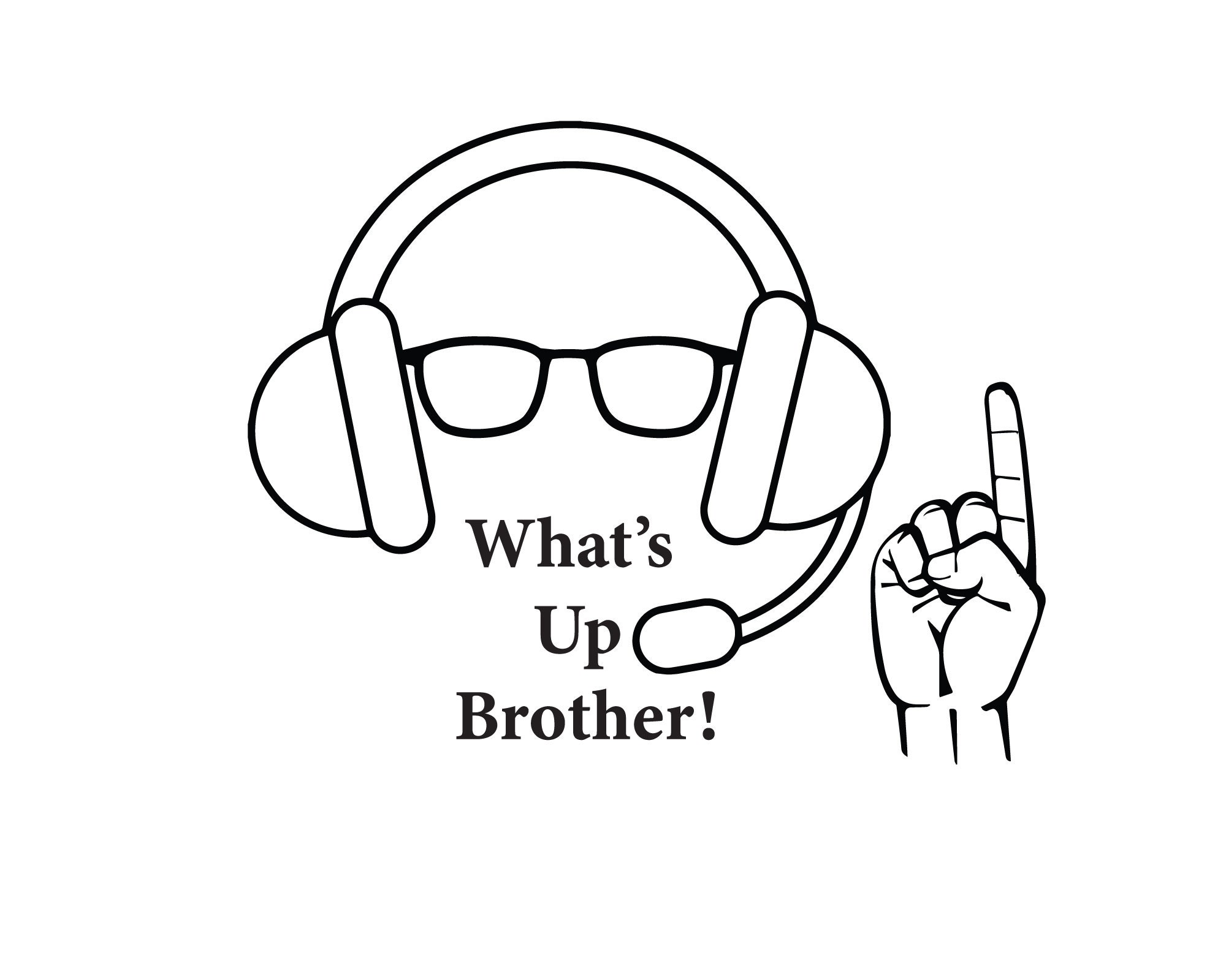 Streamer Sketch what's up Brother Meme SVG File Download high Quality
