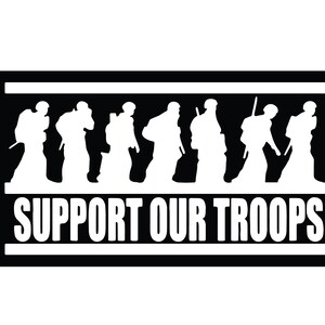 May include: Black and white silhouette of soldiers marching in a line with the text "SUPPORT OUR TROOPS" below them.