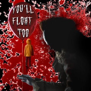 Könnte beinhalten: Ein roter Ballon mit dem Text "YOU'LL FLOAT TOO" darauf. Eine Person, die als Clown verkleidet ist, hält die Ballonschnur und schaut auf den Ballon. Der Hintergrund ist ein rotes und schwarzes Spritzmuster.