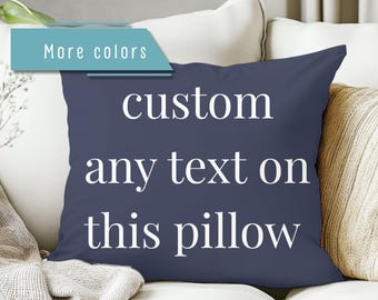 Personalized Text Throw Pillow, Custom words Pillow Cover, quote pillowcase