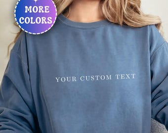 Custom Sweatshirt, Comfort Colors® Sweatshirt,College Letters Crewneck, Personalized Comfort Colors® crewneck,Custom Text Vintage Sweatshirt