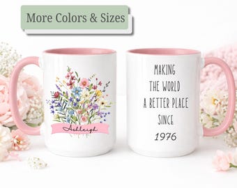 Custom 50th birthday mug for her, Personalized birthday mug, Making the world a better place since, chapter 50 mug