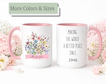 Personalized Floral 80th Birthday Mug, Custom Grandma Gift, 80th Birthday Coffee Cup, Making the World a Better Place Since