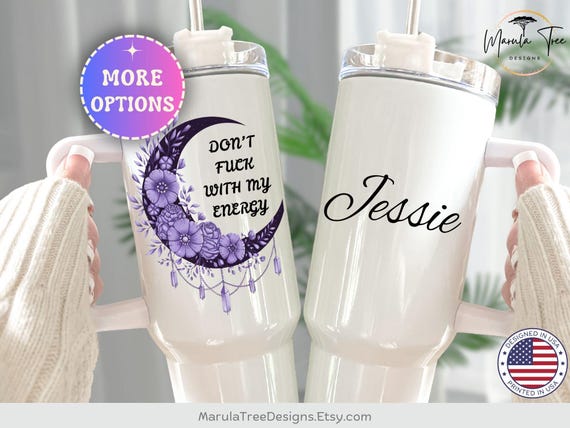 Don't Fu*k with my Energy Moon Tumbler 40oz with handle Personalized Witchy Gifts Witch Mug Custom  witchie witchy witch tumbler with name