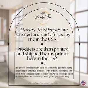 May include: An image featuring the Marula Tree Designs logo and text. The text states that products are created and customized in the USA and printed and shipped by a printer in the USA. The Etsy shop URL is also included.
