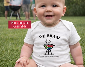 We Braai Baby Bodysuit, South African Braai Baby Outfit, SA BBQ Baby Shirt, Funny South African Baby Gift, Braai Culture Infant Bodysuit