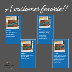May include: Image features a wooden cutting board with a blue resin river design. The text "A customer favorite!!" is at the top. Customer reviews are displayed, highlighting the product's quality and positive feedback from buyers.