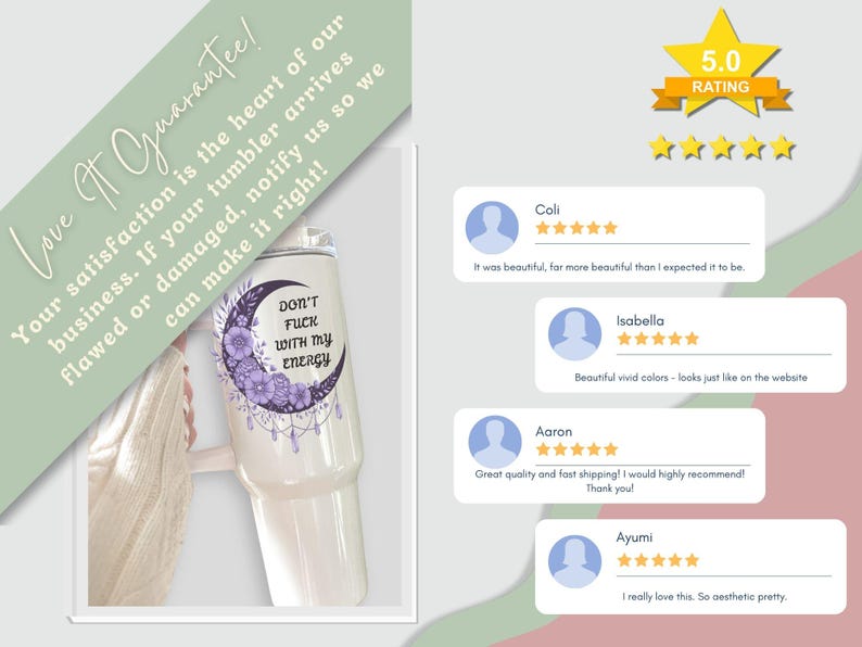 May include: A white tumbler with a purple floral and crescent moon design, featuring the text "DON'T FUCK WITH MY ENERGY." The tumbler has a 5.0 rating and customer reviews. The background includes a guarantee message.