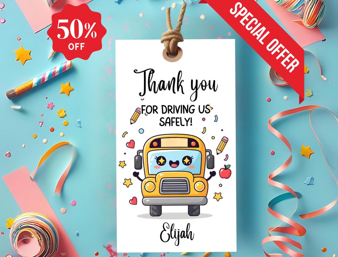 Printable Bus Driver Appreciation Tags Template, Editable Thank You ...