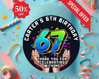 67 Birthday Stickers: Meme Party Favors, Canva Template (Digital Download)