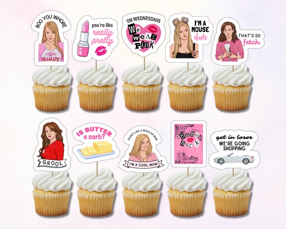 Mean Girls Cupcake Toppers, Printable Cake Topper, Mean Girls