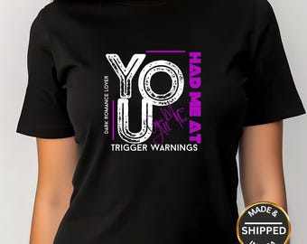 Camiseta para amantes de los libros picantes: Me conquistaste con las advertencias de activación