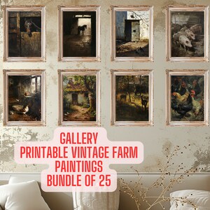 Printable Vintage Gallery Set, Gallery Wall Set, 25 Pack Vintage Farm Oil Paintings, Digital Download
