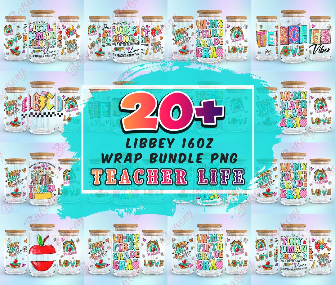 20 Files Teacher Life 16oz Glass Can PNG Bundle, Back to School 16oz ...