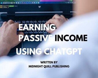 Earning Passive Income Using ChatGPT E-Book