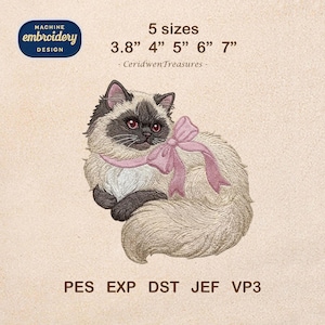 May include: An embroidered design of a fluffy cat with a pink bow. The design is available in 5 sizes, ranging from 3.8" to 7". The text "MACHINE EMBROIDERY DESIGN" is in a blue oval. The design is available in PES, EXP, DST, JEF, and VP3 formats.