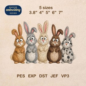 May include: An embroidery design featuring five cartoon rabbits in various colors: brown, gray, beige, dark brown, and gray with black spots. The design includes the text "MACHINE EMBROIDERY DESIGN" and size options from 3.8" to 7".