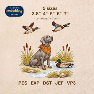 May include: An embroidery design featuring a dog wearing an orange bandana, ducks, and cattails. The design includes the text "MACHINE EMBROIDERY DESIGN" and "5 sizes 3.8" 4" 5" 6" 7" - CeridwenTreasures - PES EXP DST JEF VP3".