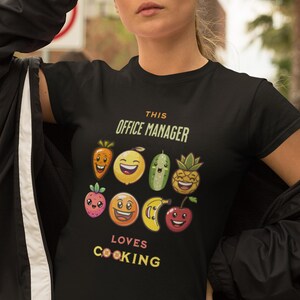 Business Office Manager Shirt for Cooking Lover Cute Cooking Shirt for Manager Funny Graphic Tee for Manager Foodie Humor Gift for Manager