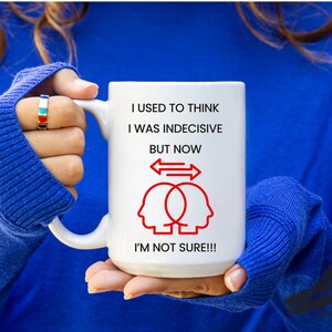 Funny Mugs,Collectibles Mug,Gifts for Him,Gifts for Her,Unique Coffee Mug,Birthday Mug,Sarcasm Mugs,Humour Mugs,Gift Mugs,Mug for friends