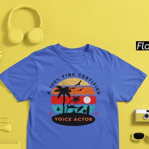 Comfort Colors Voice Actor Tshirt Voice Artist Gift Actor Actress Shirt Dubbing Talent Tee Theatre Voiceover Apparel Narrator Vibe Certified