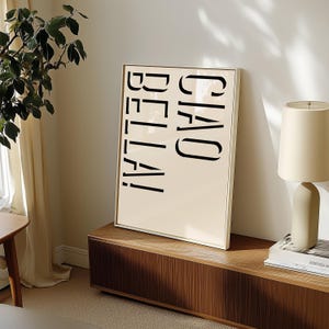 Ciao Bella Minimalist Wall Art, Physical Print, Living Room Wall Art Poster Prints, Home Decor, Italian Ciao Bella Poster, Quote Print