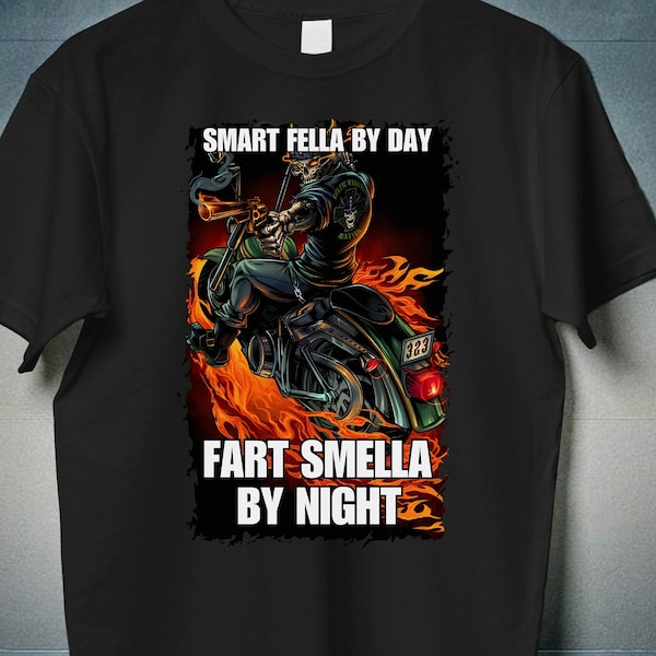 Evil Skeleton Shirt Meme, Smart Fella Fart Smella, Offensive Gifts shirts, Cursed shirts, Oddly Specific Shirts, Edgy Skeleton, Born To Shit