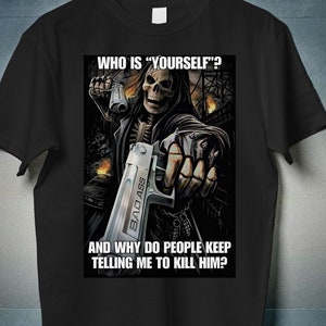 Evil Skeleton Shirt Meme , Oddly Specific Shirts, Funny Sarcastic Ironic, Grim Reaper Meme, Offensive Gifts shirts, Cursed shirts