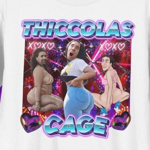 Maglietta divertente con meme Thiccolas Cage, maglietta con bavaglio, regalo squilibrato, inappropriato, celebrità maledette, meme offensivo e volgare, attore, amante dei film, regalo maglietta