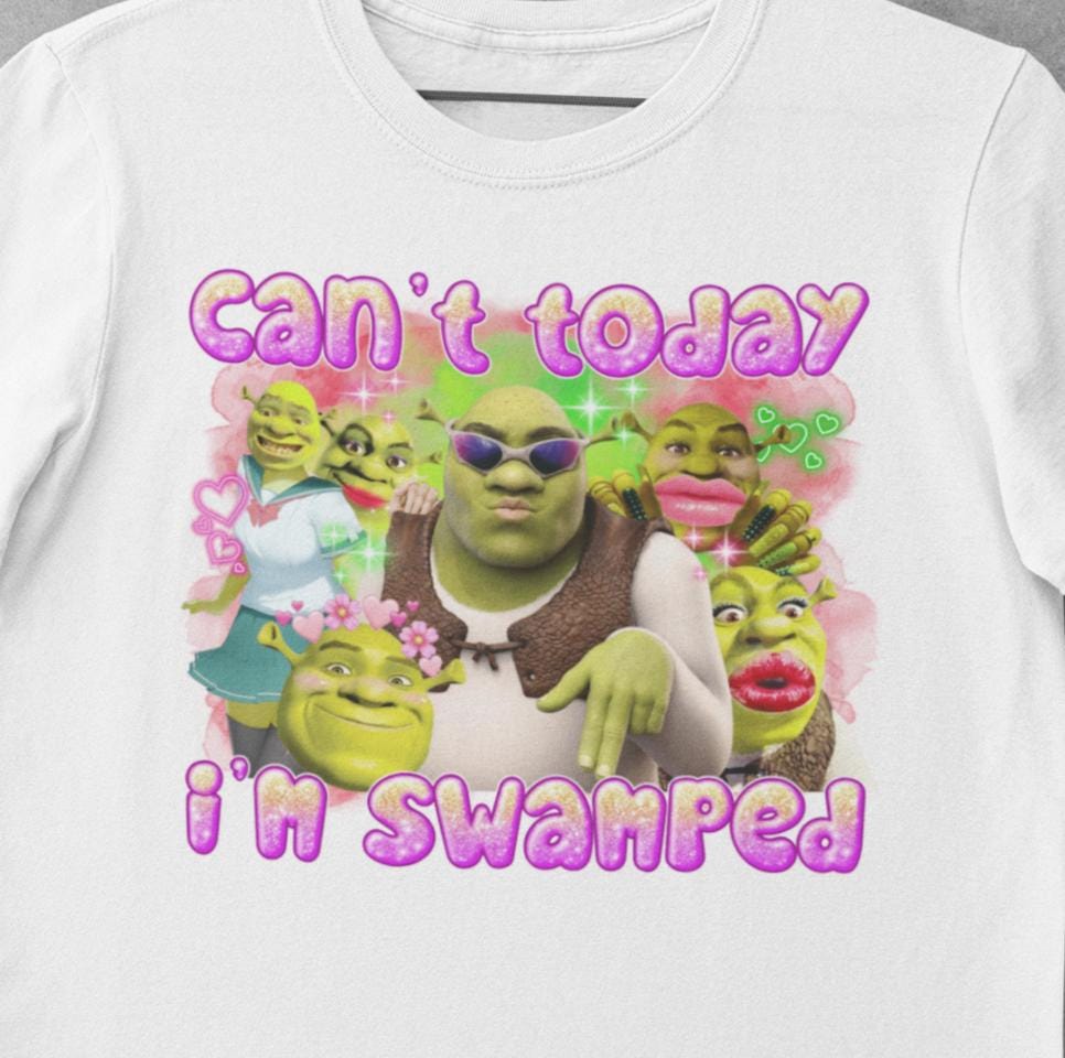 Can't Today I'm Swamped Funny Meme Shirt, Humor Satire Ironic Sarcastic Memes Shirt Parody, Exchange Movie Hilarious Shirt