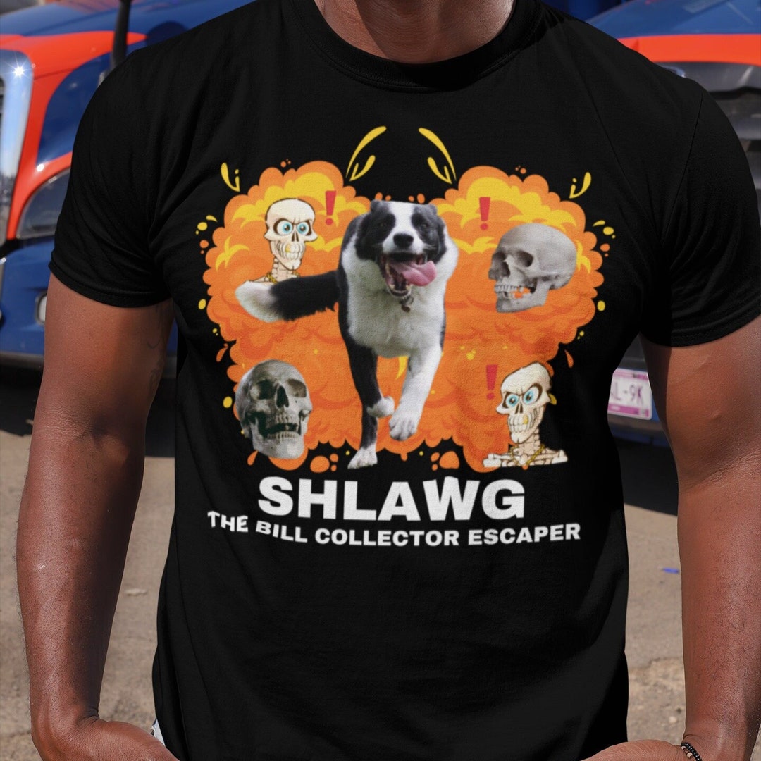 Bill Collector Funny Viral Meme Shirt, Blud Tshirt, Inappropriate Shirt