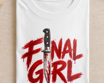 Final Girl Shirt, Slasher Horror Tee, Bloody Knife T Shirt