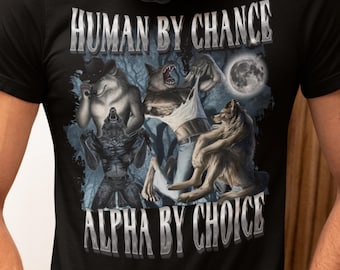 Camiseta "Humano por Acaso, Alfa por Escolha" - Meme de Lobo, Camiseta Hilária, Sarcástica e Irônica para Macho Alfa - Presente Perfeito - Camiseta Emo Sigma Desequilibrada e Inapropriada