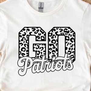 Patriots svg, Patriots leopard svg,Go Patriots svg, Patriots Football Svg,Patriotsvg, Mascot, School, svg, dxf, eps, png, pdf, sublimation,