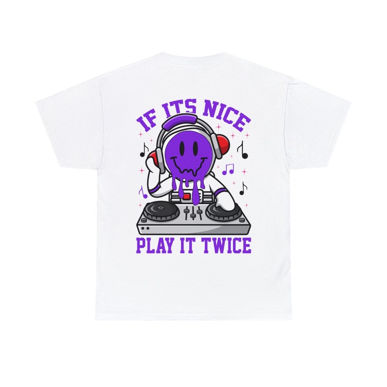 If It's Nice Play It Twice T Shirt