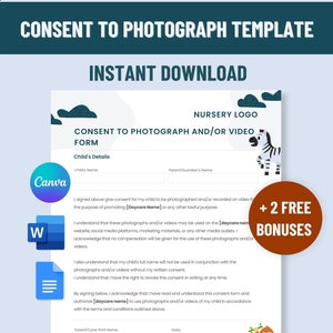 Consent to Photograph or Video | Photo release form | Childcare Forms | Daycare Forms | Canva template | Microsoft Word | Google Docs