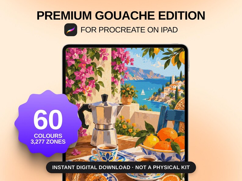 May include: A digital art set titled PREMIUM GOUACHE EDITION FOR PROCREATE ON IPAD featuring a coastal scene with a moka pot, coffee cups, and oranges. A purple badge displays 60 COLOURS and 3,277 ZONES. Text states INSTANT DIGITAL DOWNLOAD NOT A PHYSICAL KIT.