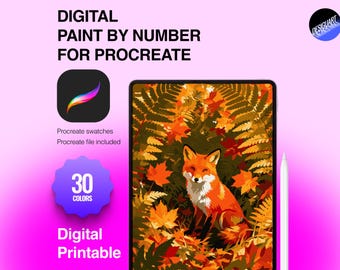 May include: A digital paint by number for Procreate featuring a fox in autumn foliage. The graphic includes the text "DIGITAL PAINT BY NUMBER FOR PROCREATE", "30 COLORS", and "Digital Printable". A white stylus is positioned next to the tablet.