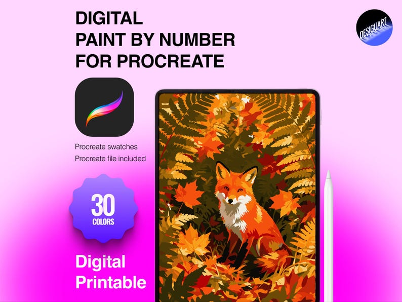 May include: A digital paint by number for Procreate featuring a fox in autumn foliage. The graphic includes the text "DIGITAL PAINT BY NUMBER FOR PROCREATE", "30 COLORS", and "Digital Printable". A white stylus is positioned next to the tablet.