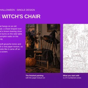 May include: A paint-by-numbers kit titled The Witch's Chair, featuring a finished painting of a wooden chair with a witch's hat, shawl, broom, candle, and pumpkin. The kit includes a line-art template with 2,174 numbered zones for painting.