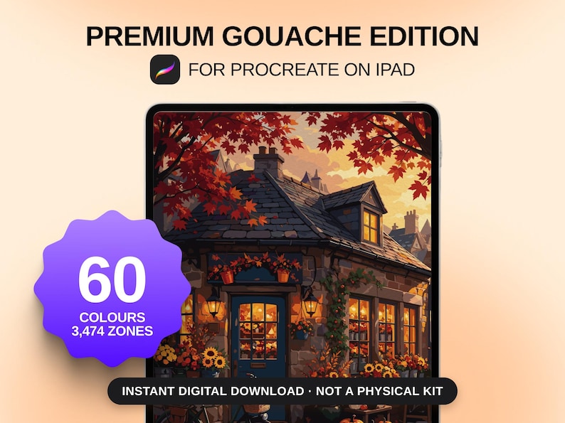 May include: A digital art file for Procreate on iPad titled PREMIUM GOUACHE EDITION. It features a stone cottage with autumn foliage, a blue door, and warm glowing windows. A purple badge displays 60 COLOURS and 3,474 ZONES. Text states INSTANT DIGITAL DOWNLOAD NOT A PHYSICAL KIT.