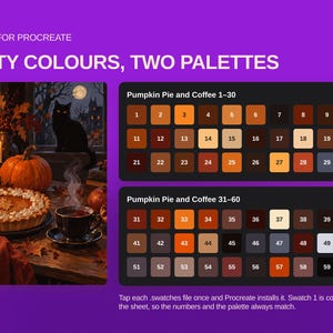 May include: A digital color palette set for Procreate titled Sixty Colours, Two Palettes. It features an illustration of a pumpkin pie, coffee, and a black cat, alongside two rectangular grids containing sixty numbered color swatches in autumn tones.